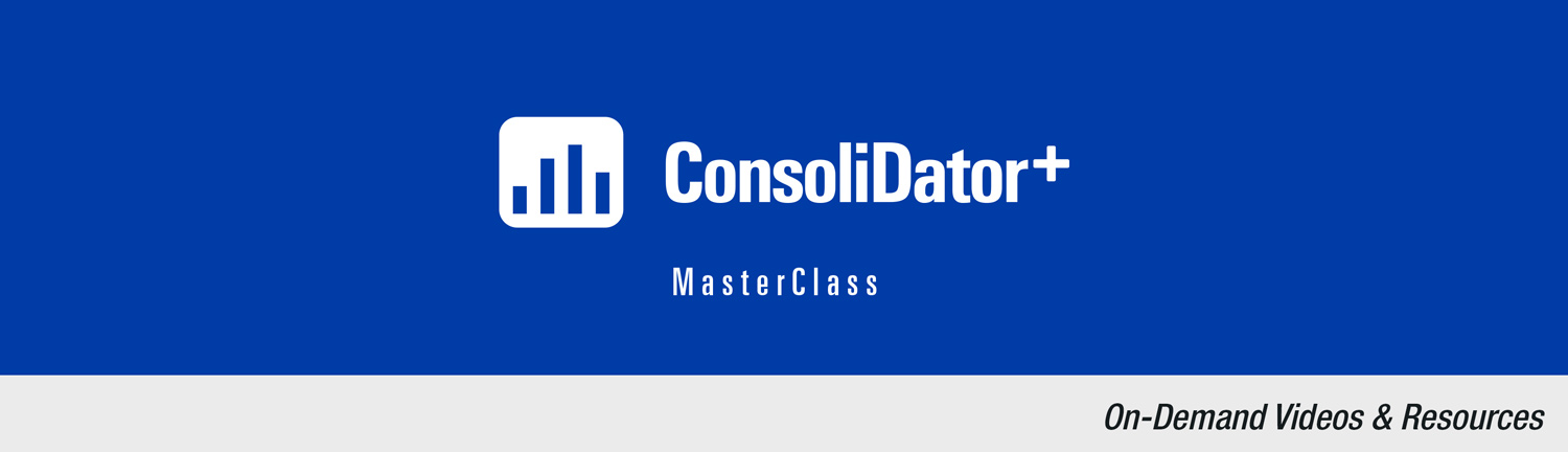 ConsoliDator+ MasterClass Videos and Resources